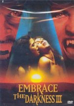 Embrace the Darkness 3 / erotık fılm ızle
