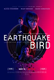 Deprem Kuşu / Earthquake Bird izle