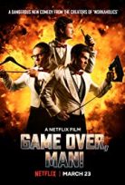 Oyun Bitti Adam! / Game Over, Man!