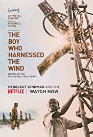Rüzgârı Dizginleyen Çocuk / The Boy Who Harnessed the Wind
