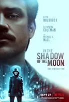 Ayın Gölgesinde / In the Shadow of the Moon türkçe dublaj HD İZLE
