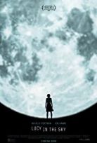Lucy Gökyüzünde / Lucy in the Sky türkçe dublaj HD İZLE