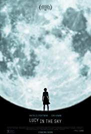 Lucy Gökyüzünde / Lucy in the Sky türkçe dublaj HD İZLE