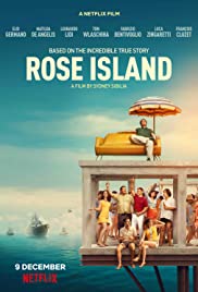 Rose Adası’nın İnanılmaz Hikâyesi – HD Türkçe Dublaj izle