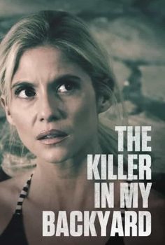 The Killer in My Backyard – altyazılı izle