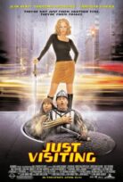 Çılgın konuklar / Just Visiting izle