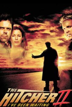 The Hitcher II: I’ve Been Waiting filmini full izle