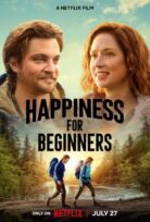 Happiness for Beginners / Mutluluk Şimdi Başlıyor izle
