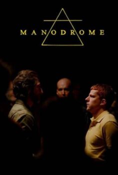 Manodrome izle